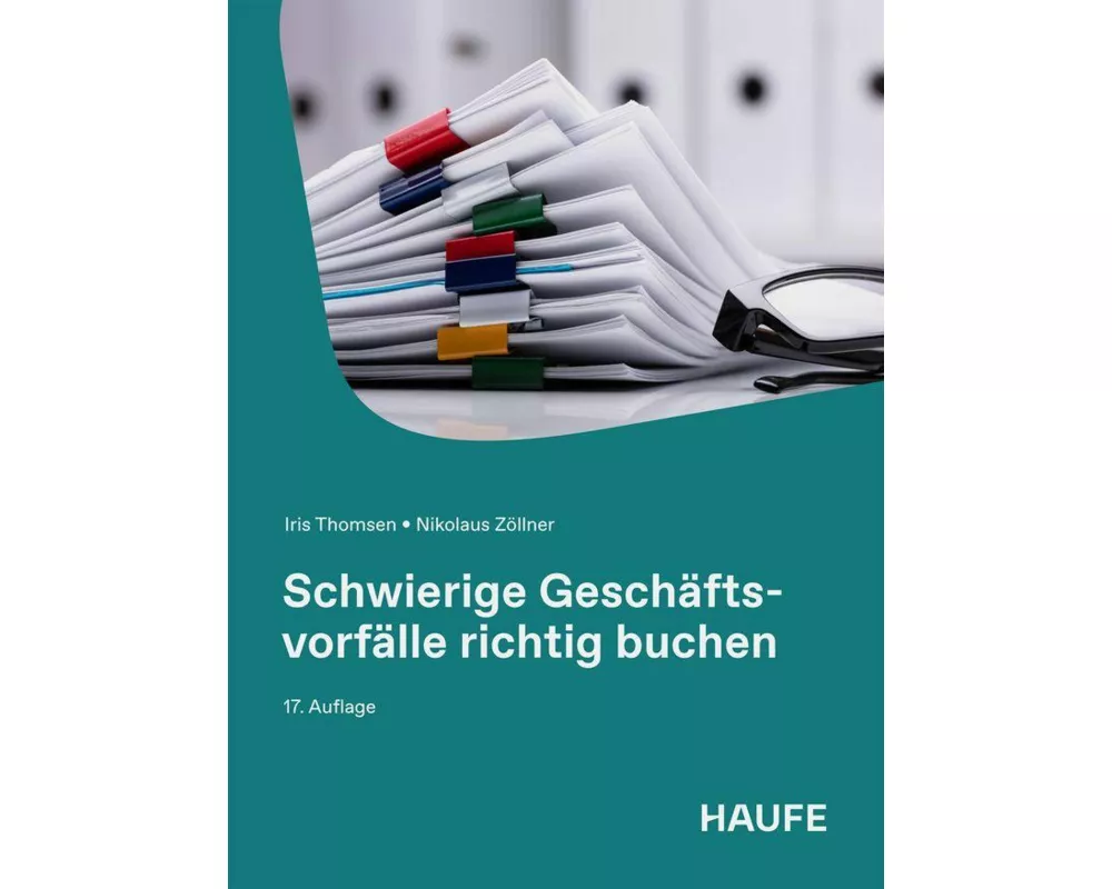 Schwierige Geschäftsvorfälle richtig buchen