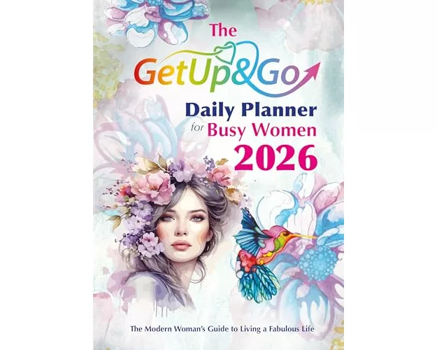 The Get Up and Go Daily Planner for Busy Women 2026