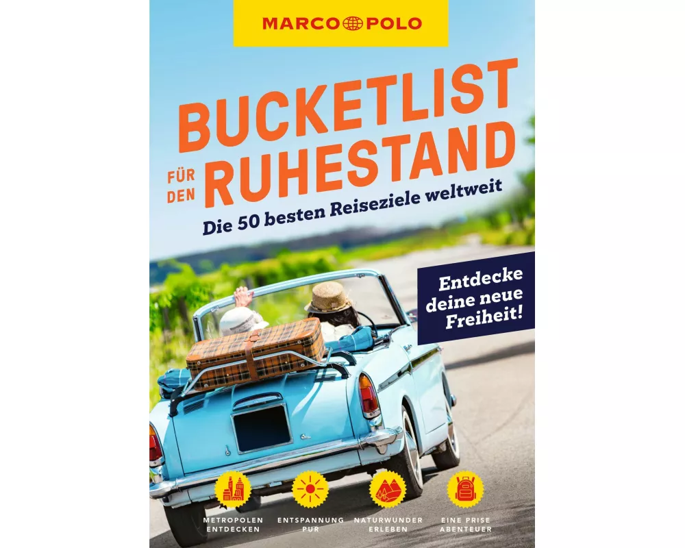 MARCO POLO Bucketlist für den Ruhestand