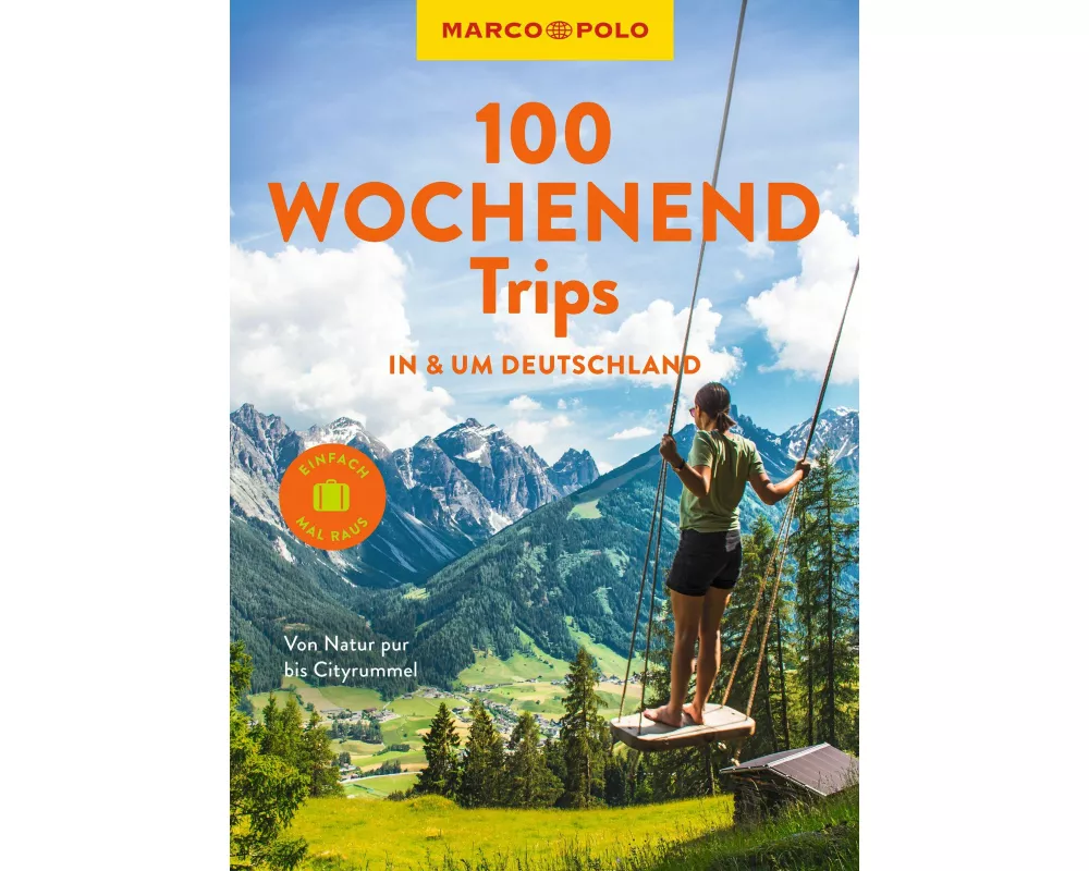 MARCO POLO Bildband 100 Wochenendtrips in & um Deutschland