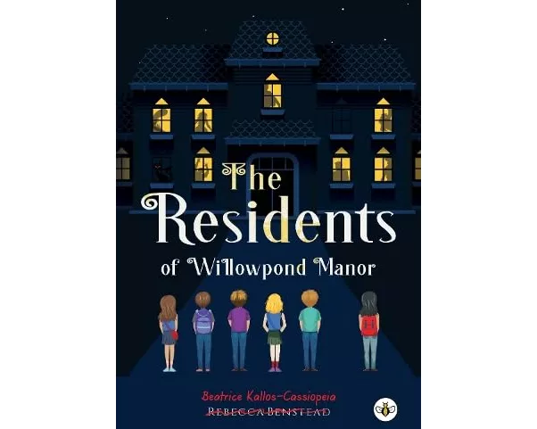 The Residents of Willowpond Manor (Hardback)