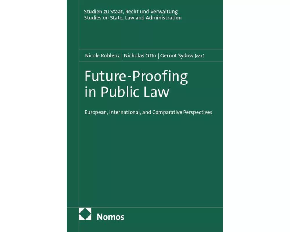 Future-Proofing in Public Law