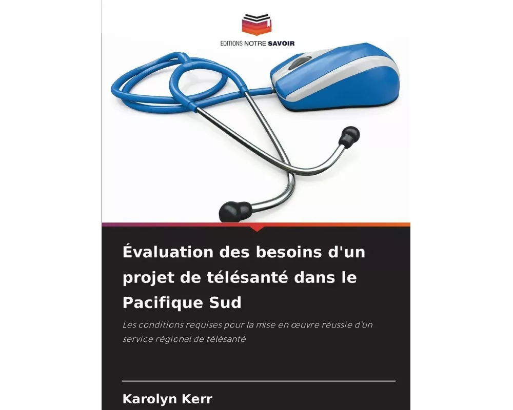 Évaluation des besoins d'un projet de télésanté dans le Pacifique Sud