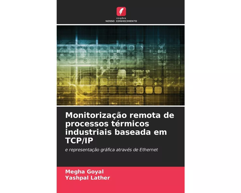 Monitorização remota de processos térmicos industriais baseada em TCP/IP