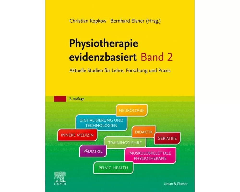 Physiotherapie evidenzbasiert Band 2