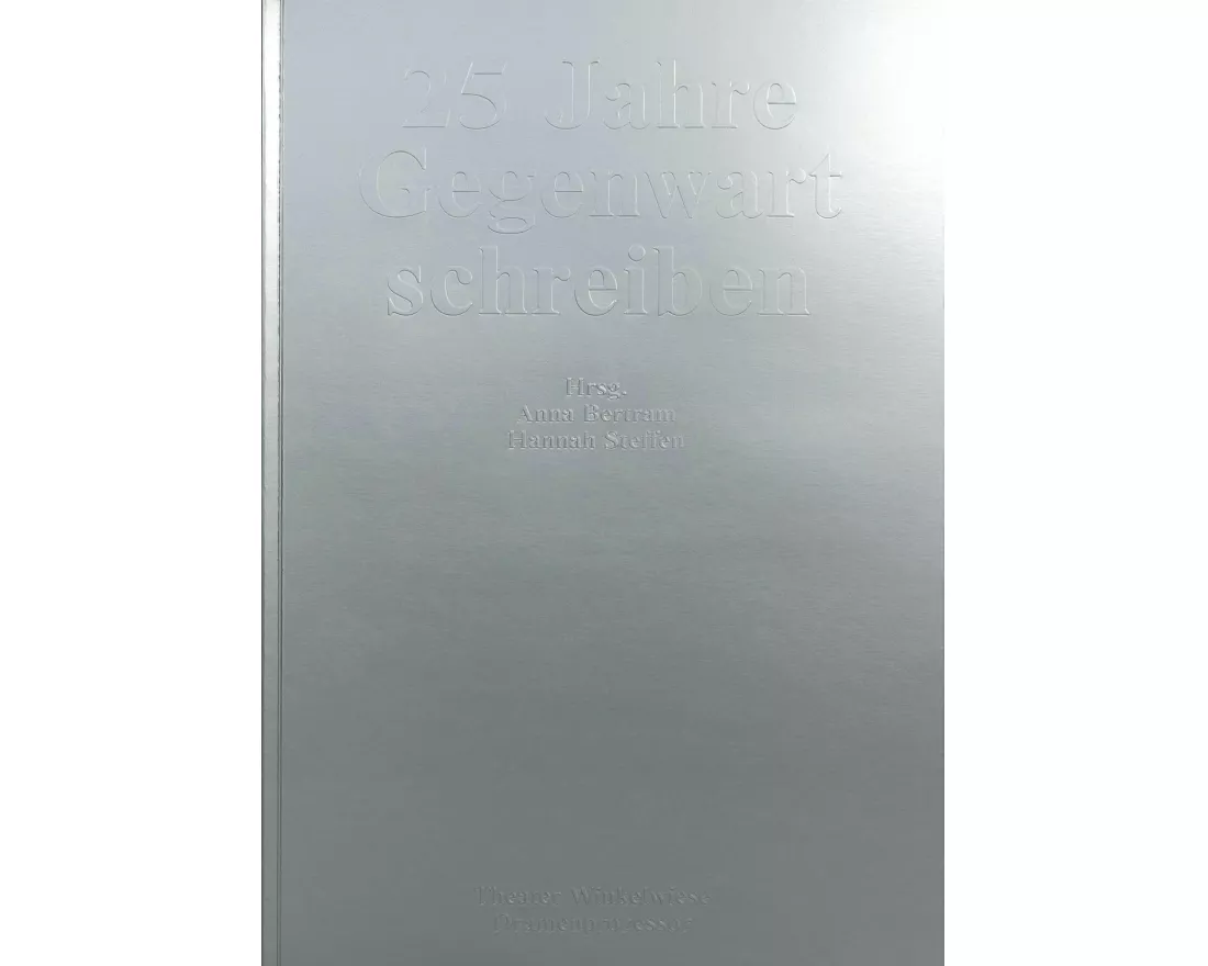 25 Jahre Gegenwart schreiben