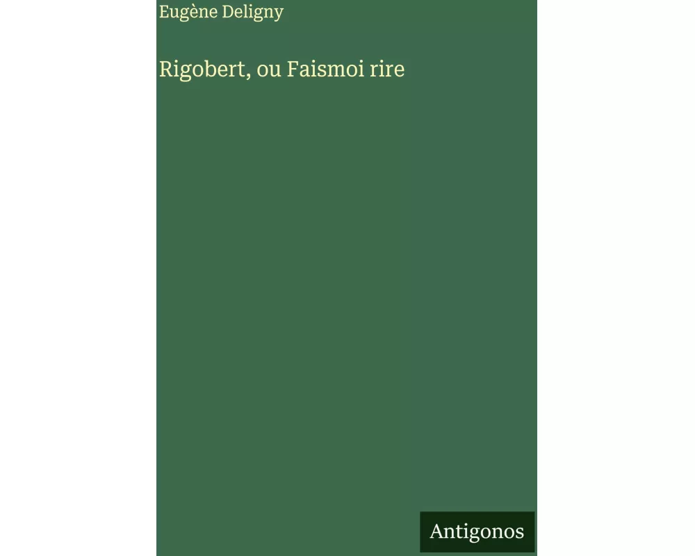 Rigobert, ou Faismoi rire
