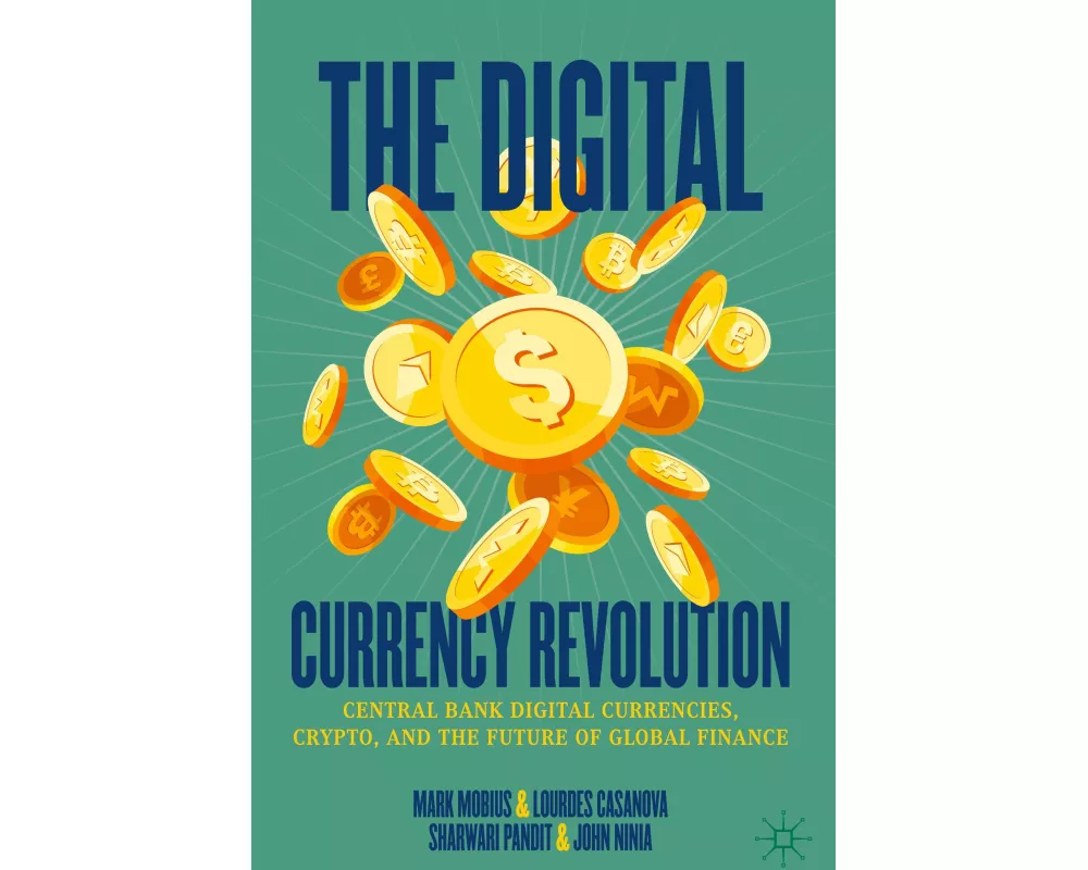 The Digital Currency Revolution