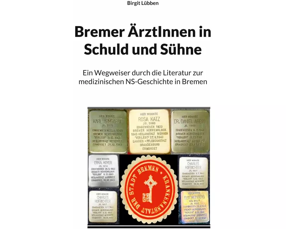 Bremer ÄrztInnen in Schuld und Sühne