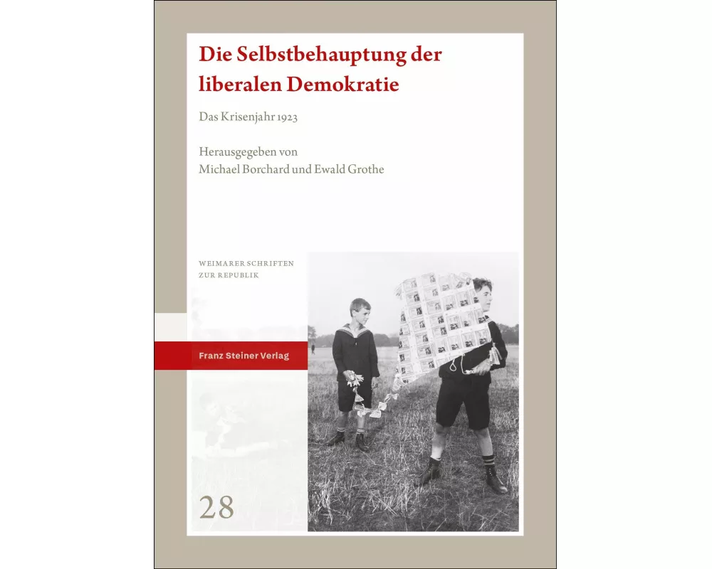 Die Selbstbehauptung der liberalen Demokratie