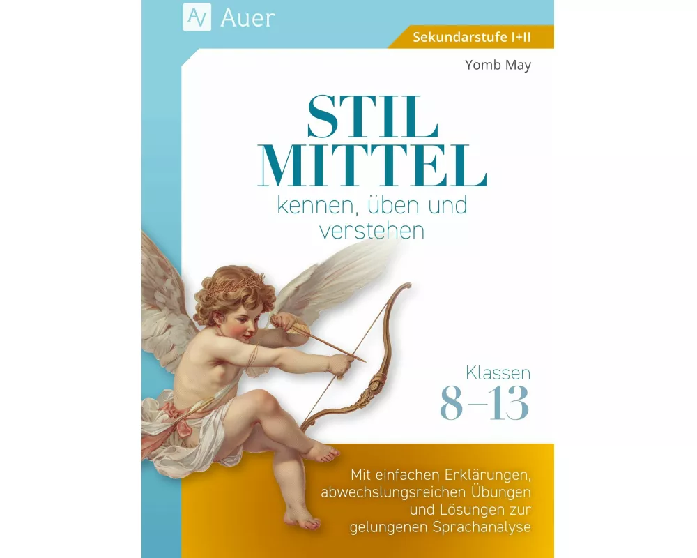 Stilmittel kennen, üben und verstehen Klassen 8-13