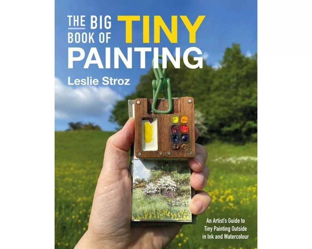 The Big Book of Tiny Painting