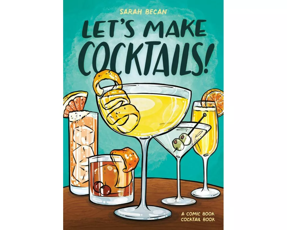 Let's Make Cocktails!