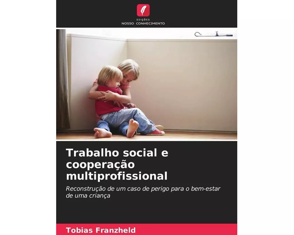 Trabalho social e cooperação multiprofissional