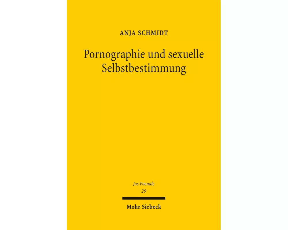 Pornographie und sexuelle Selbstbestimmung