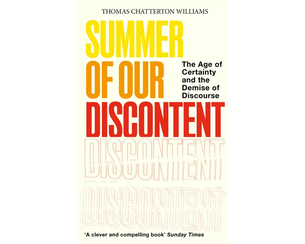 Summer of Our Discontent