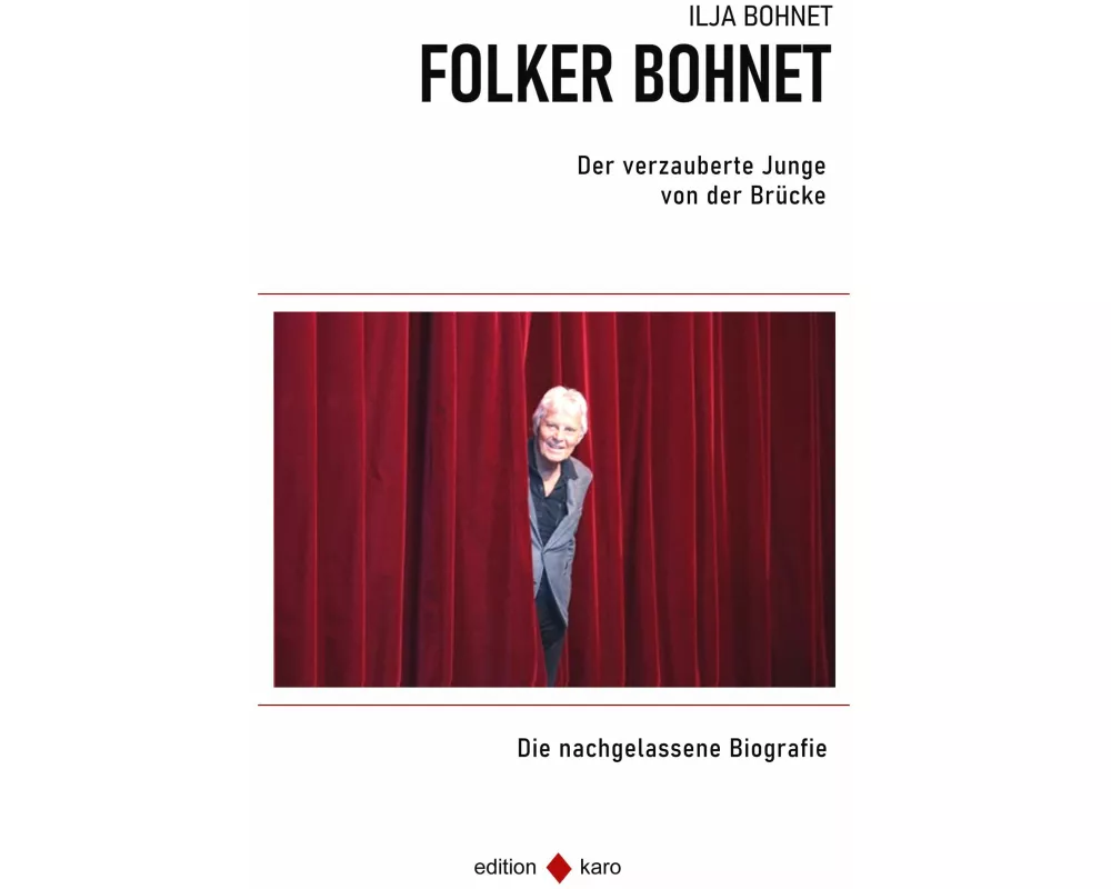 Der verzauberte Junge von der Brücke