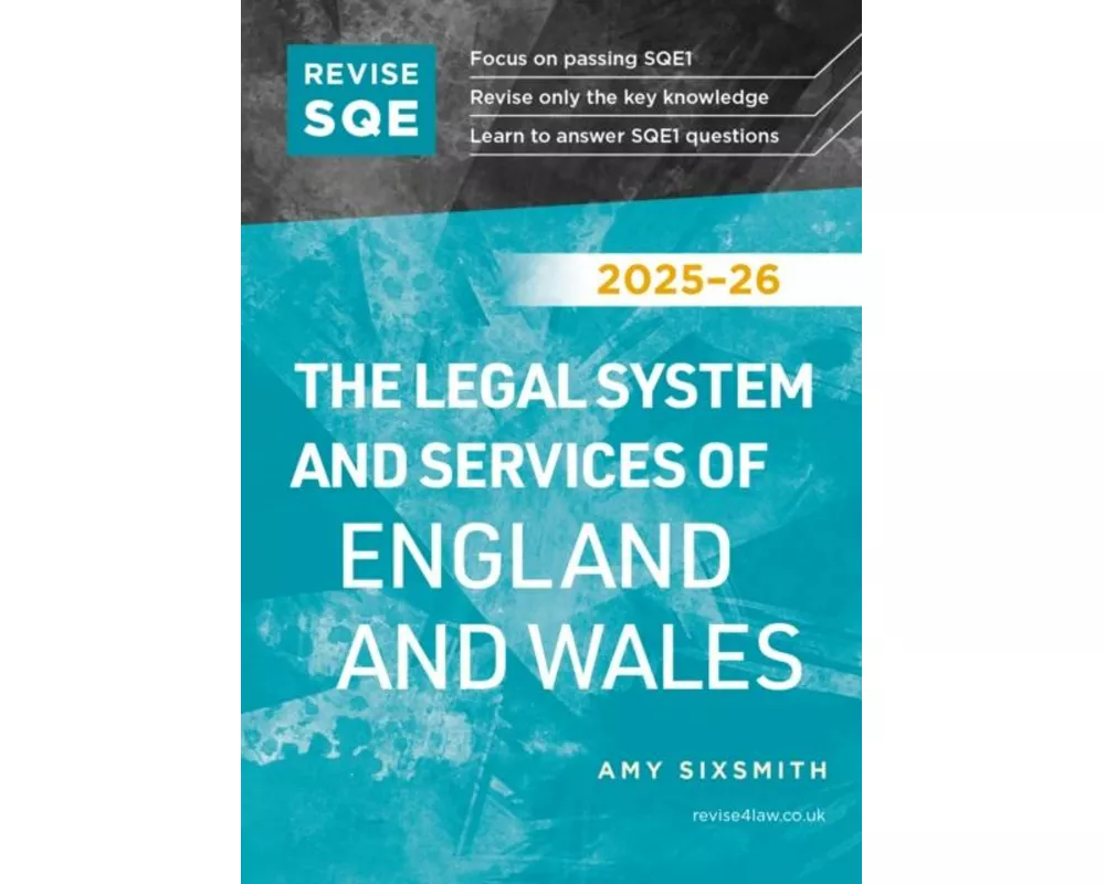 Revise SQE The Legal System and Services of England and Wales 2025/26