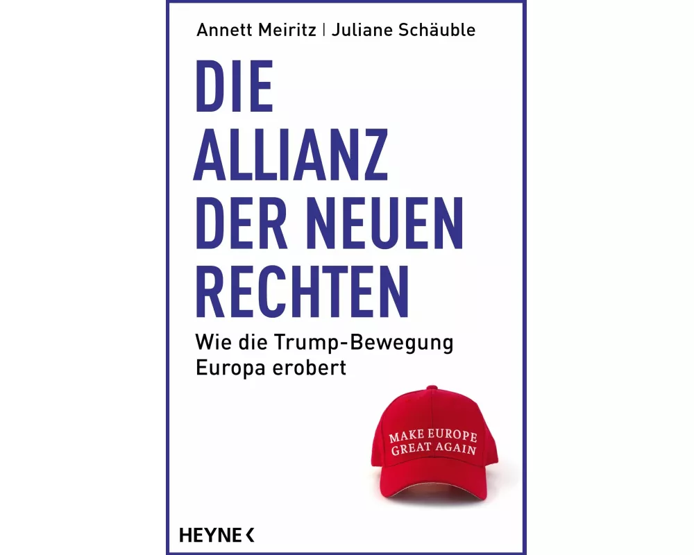 Die Allianz der neuen Rechten