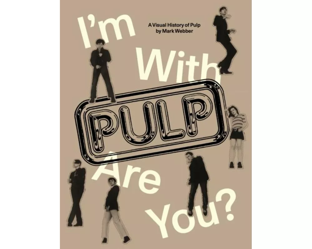 I'm With Pulp, Are You?
