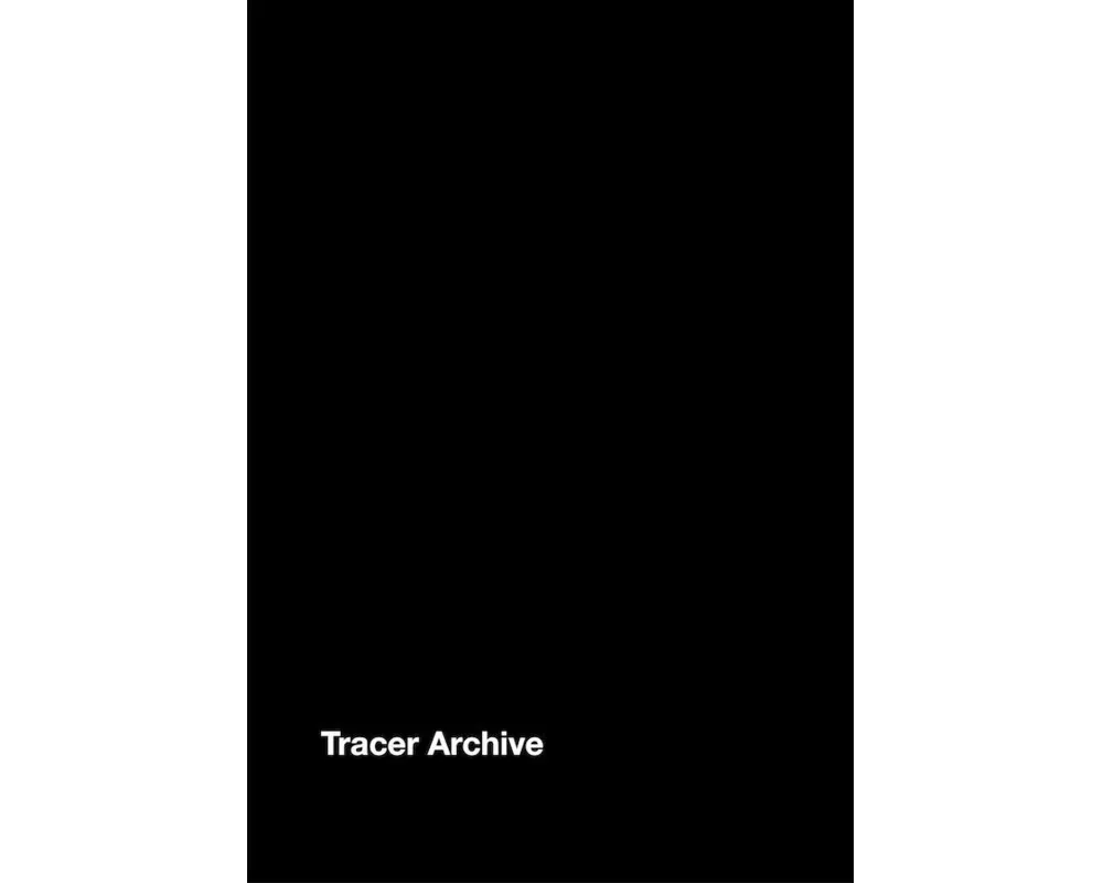 Jeremy Shaw. Tracer Archive