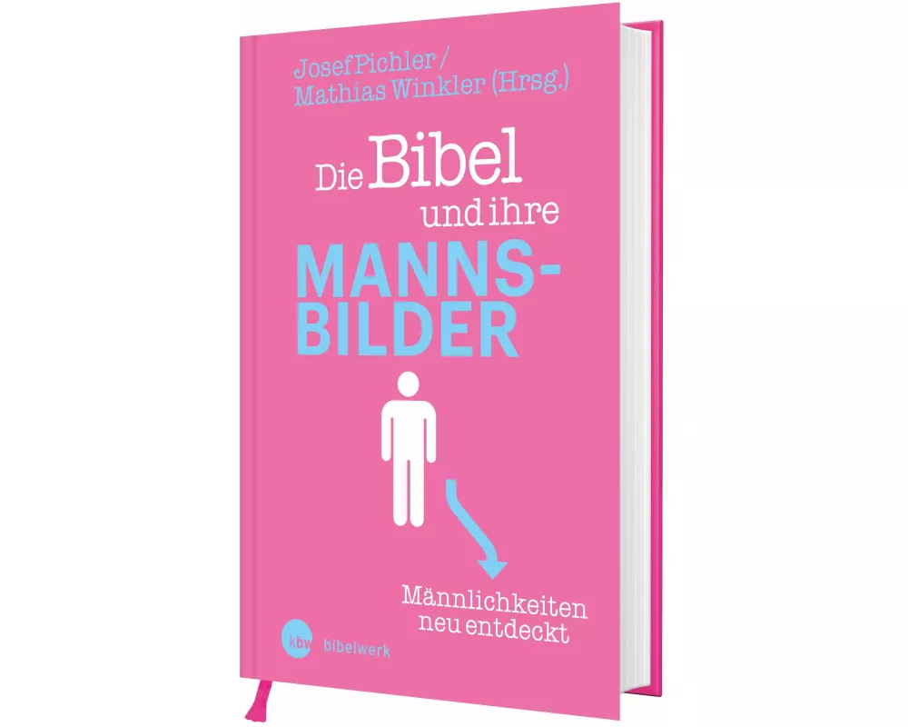 Die Bibel und ihre Mannsbilder