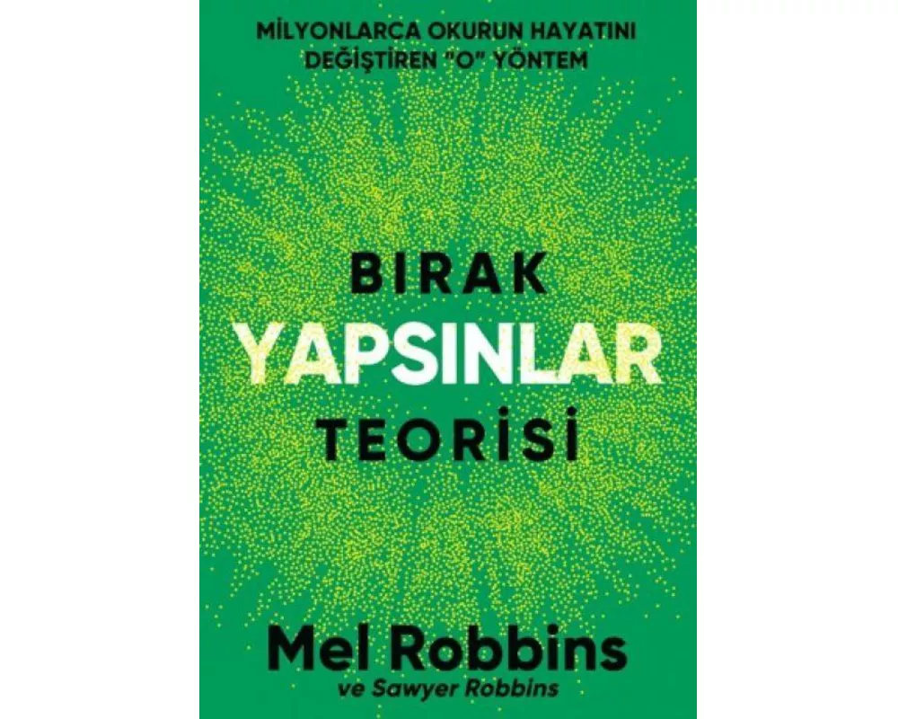 Birak Yapsinlar Teorisi