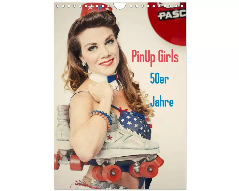 PinUp Girls 50er Jahre (Wandkalender 2026 DIN A4 hoch), CALVENDO Monatskalender