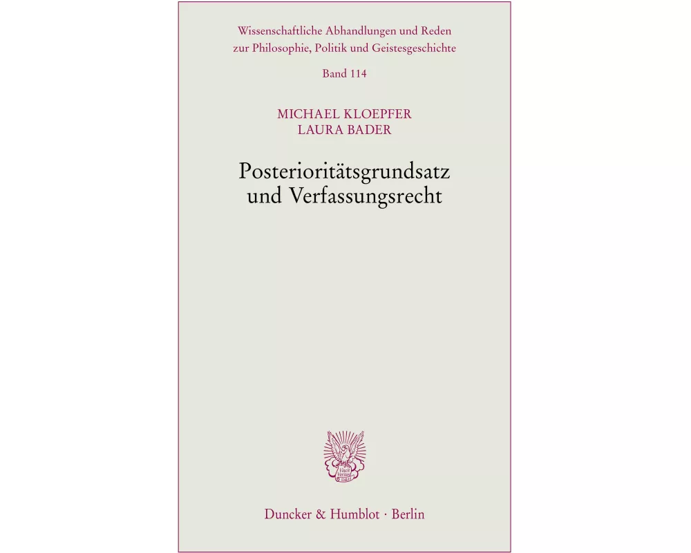 Posterioritätsgrundsatz und Verfassungsrecht