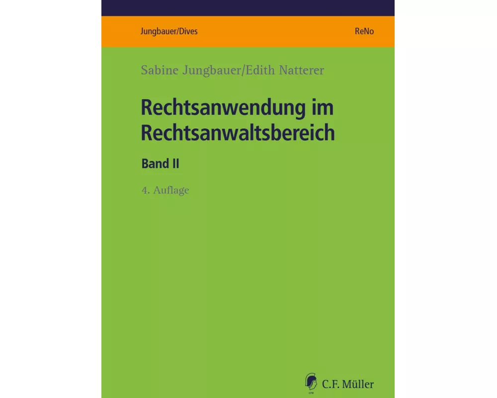 Rechtsanwendung im Rechtsanwaltsbereich