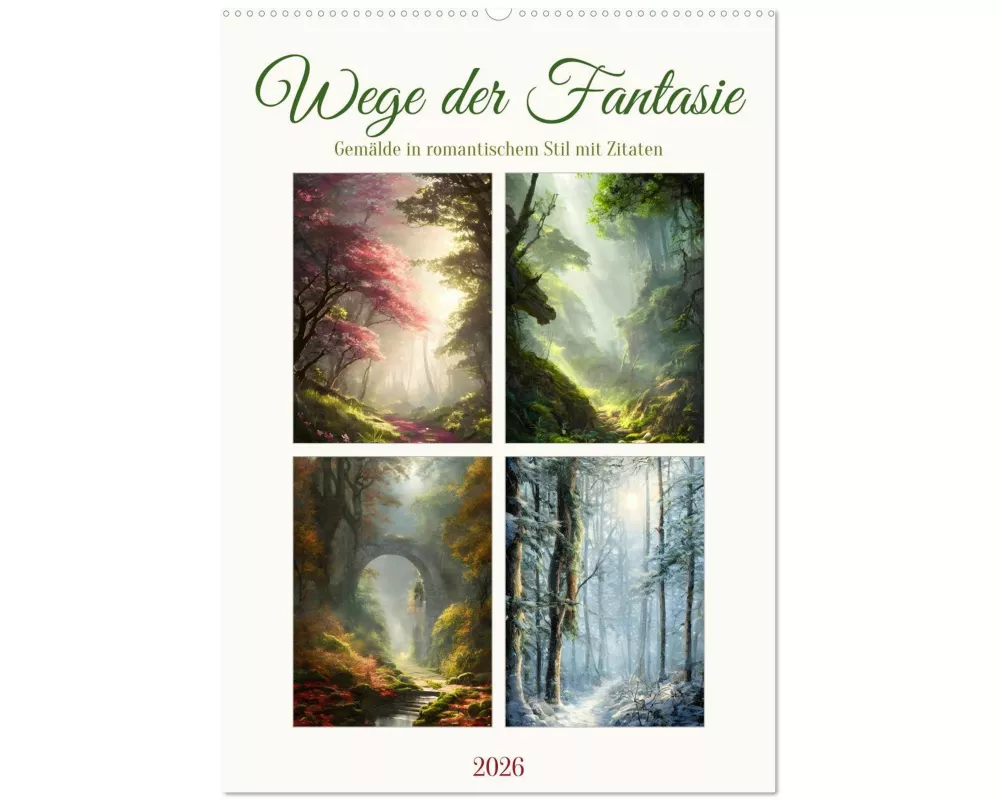 Wege der Fantasie (Wandkalender 2026 DIN A2 hoch), CALVENDO Monatskalender