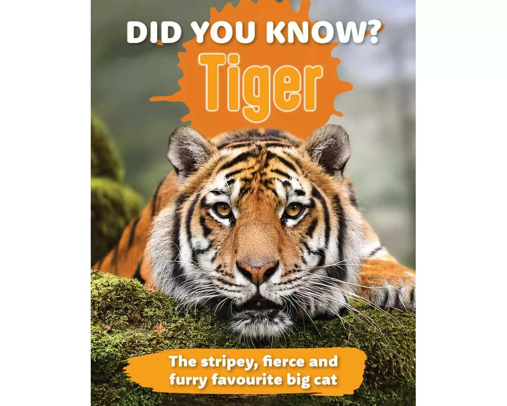 Did You Know? Tiger