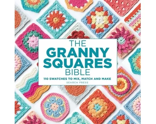 The Granny Squares Bible