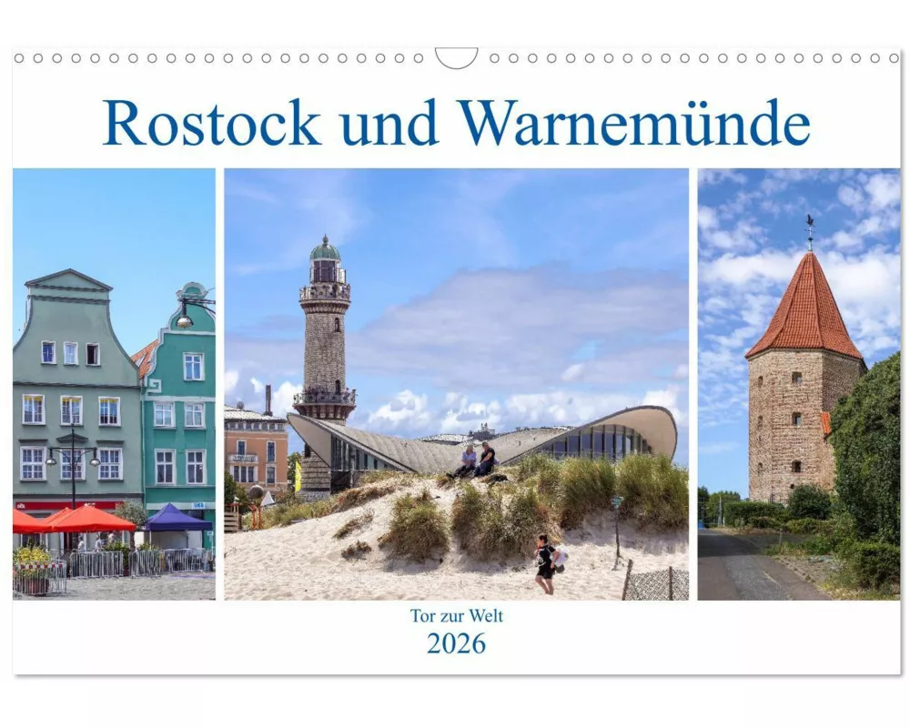 Rostock und Warnemünde - Tor zur Welt (Wandkalender 2026 DIN A3 quer), CALVENDO Monatskalender