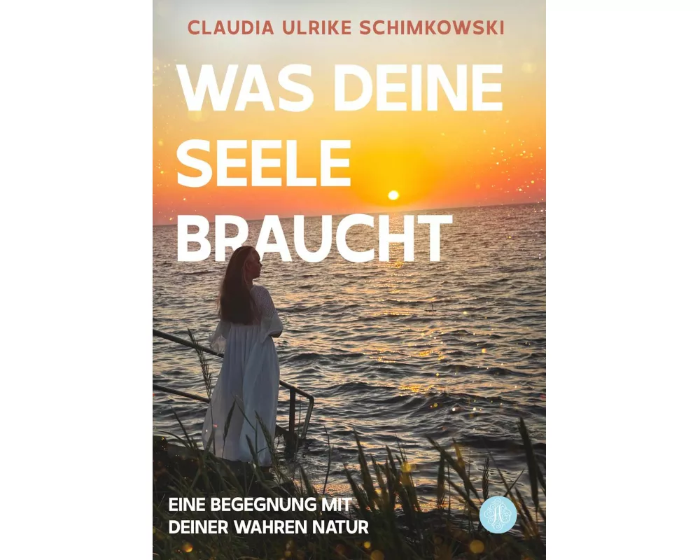 Was Deine Seele braucht