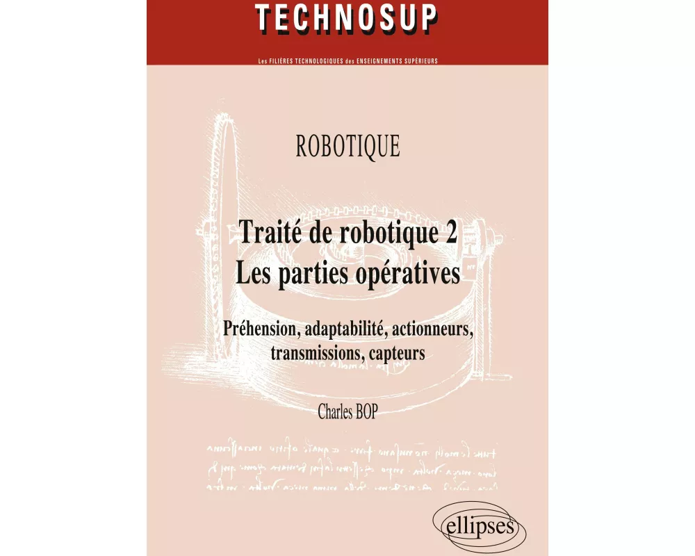 Traité de robotique 2 Les parties opératives