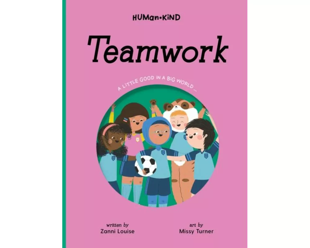 Human Kind: Teamwork