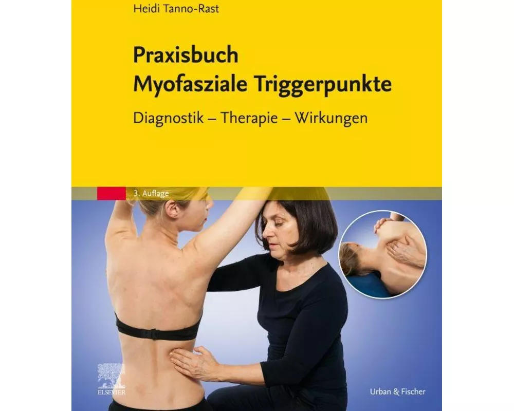 Praxisbuch Myofasziale Triggerpunkte