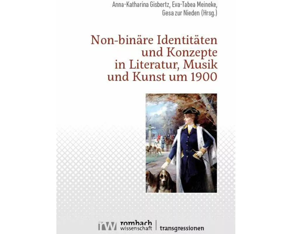 Non-binäre Identitäten und Konzepte in Literatur, Musik und Kunst um 1900