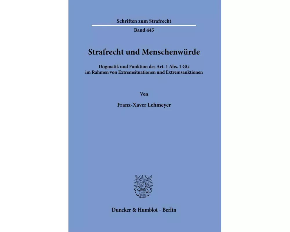 Strafrecht und Menschenwürde