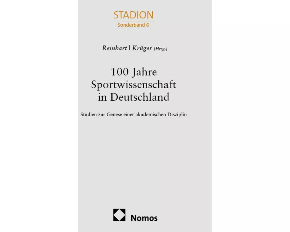 100 Jahre Sportwissenschaft in Deutschland