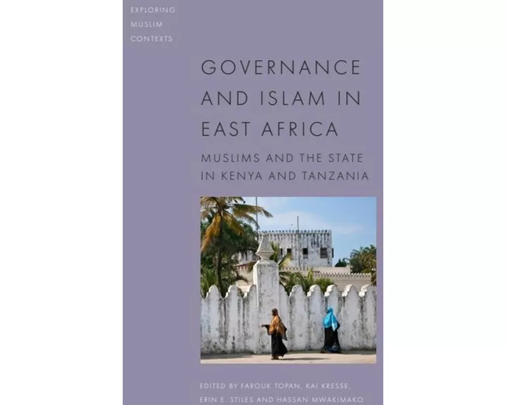 Governance and Islam in East Africa