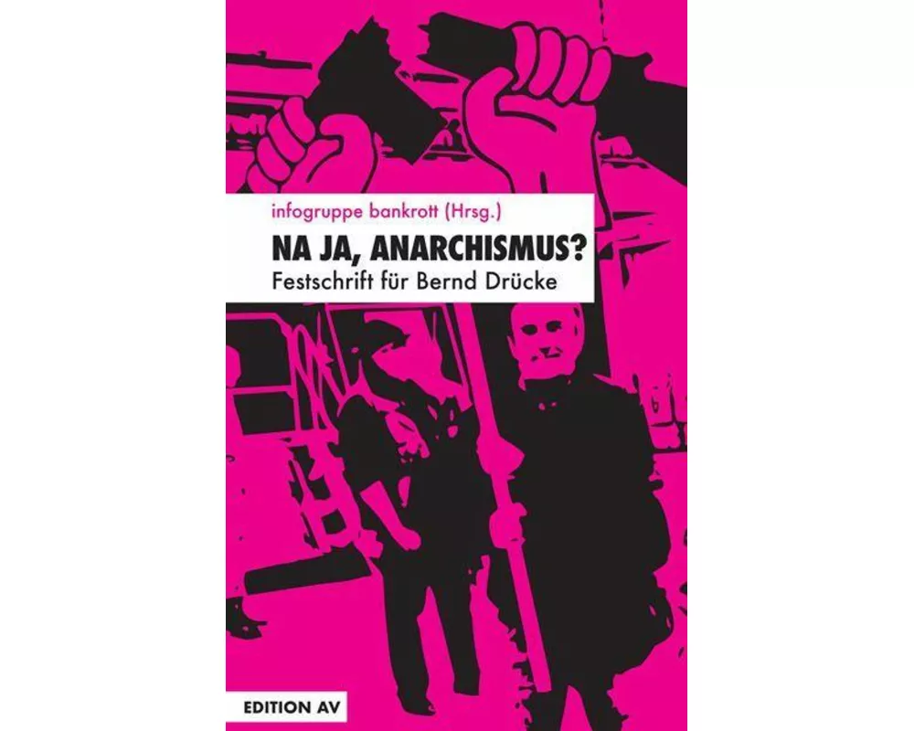 Na ja, Anararchismus?