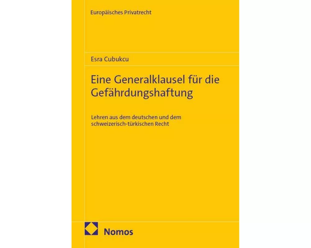 Eine Generalklausel für die Gefährdungshaftung