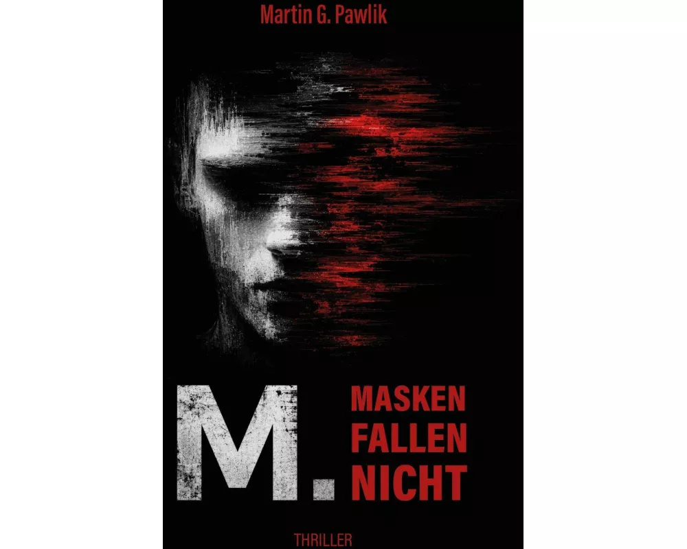 M. Masken fallen nicht