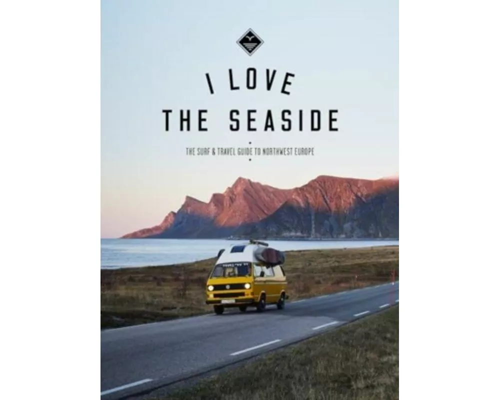 I Love the Seaside Northwest Europe