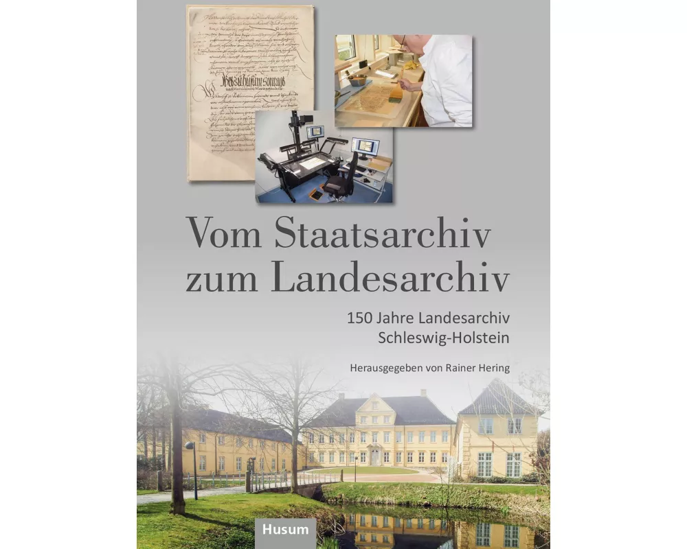 Vom Staatsarchiv zum Landesarchiv