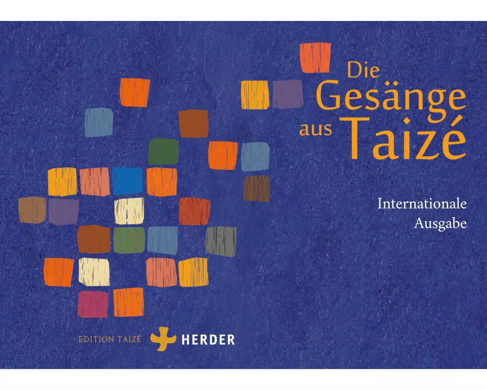 Die Gesänge aus Taizé