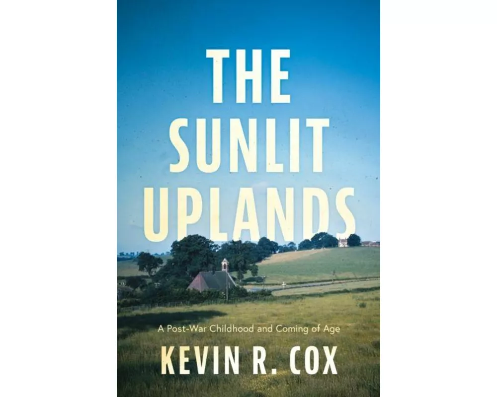 The Sunlit Uplands