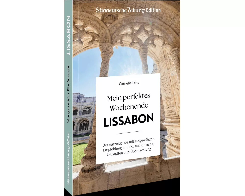 Mein perfektes Wochenende Lissabon